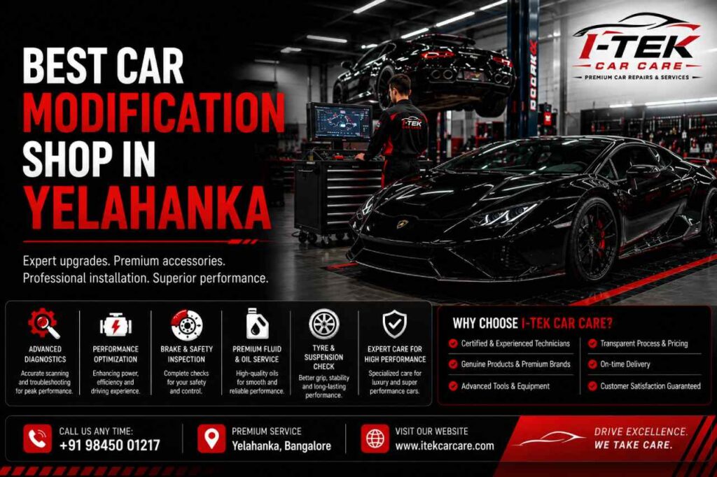 How to Choose the Best Car Modification Shop in Yelahanka Without Damaging Your Vehicle