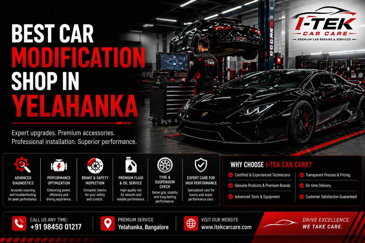 How to Choose the Best Car Modification Shop in Yelahanka Without Damaging Your Vehicle